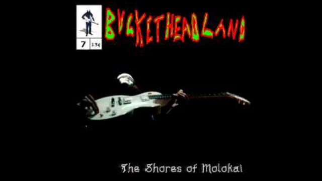 Buckethead - The Shores of Molokai (Buckethead Pikes #7)