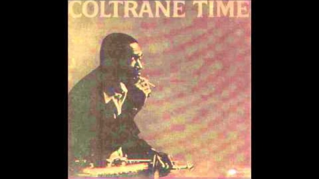 John Coltrane - Just friends
