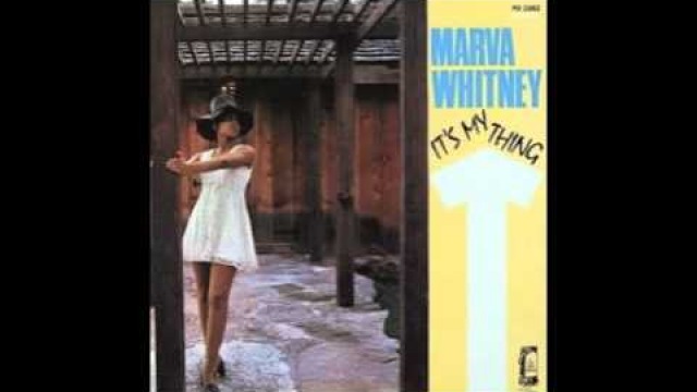 Marva Whitney - Unwind Yourself